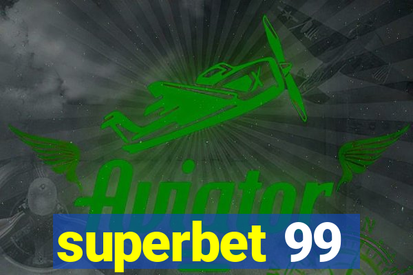 superbet 99